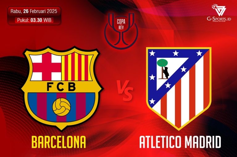 Laga Barcelona vs Atletico Madrid di Copa del Rey 2024-2025 akan digelar pada Rabu (26/2/2025) pukul 03.30 WIB. (Grafis: Menk Karmawan/G-Sports.id).