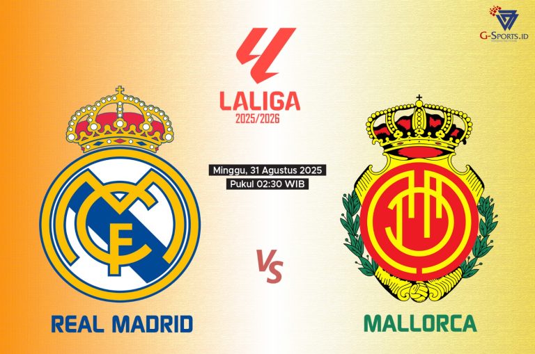 Laga Real Madrid vs Mallorca di La Liga 2025/2026 yang digelar pada Minggu (31/8/2025) pukul 02.30 WIB. (Grafis: Menk Karmawan/G-Sports.id).